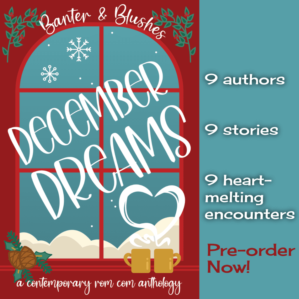 Book cover for December dreams, plus text: 9 authors, 9 stories, 9 heart-melting encounters, pre-order now!